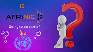 Read more about the article Is AFRINIC Going to Become a “Specialized Agency“ of the United Nation?