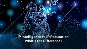 ip-intelligence-vs-ip-reputation