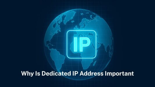 Why is A Dedicated IP Address Important