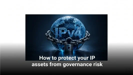How to protect your IP assets from governance risk